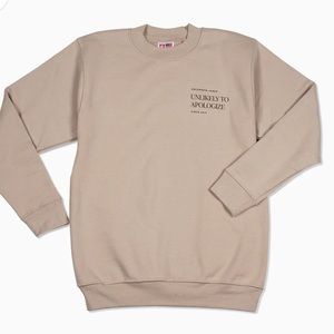 UNCOMMON JAMES Unlikely to Apologize Sweatshirt
